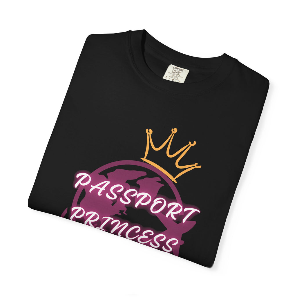 Passport Princess Garment-Dyed T-Shirt | Travel Shirt for Women | Vacation Outfit & Wanderlust Apparel